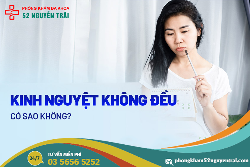 kinh-nguyet-khong-deu-co-sao-khong